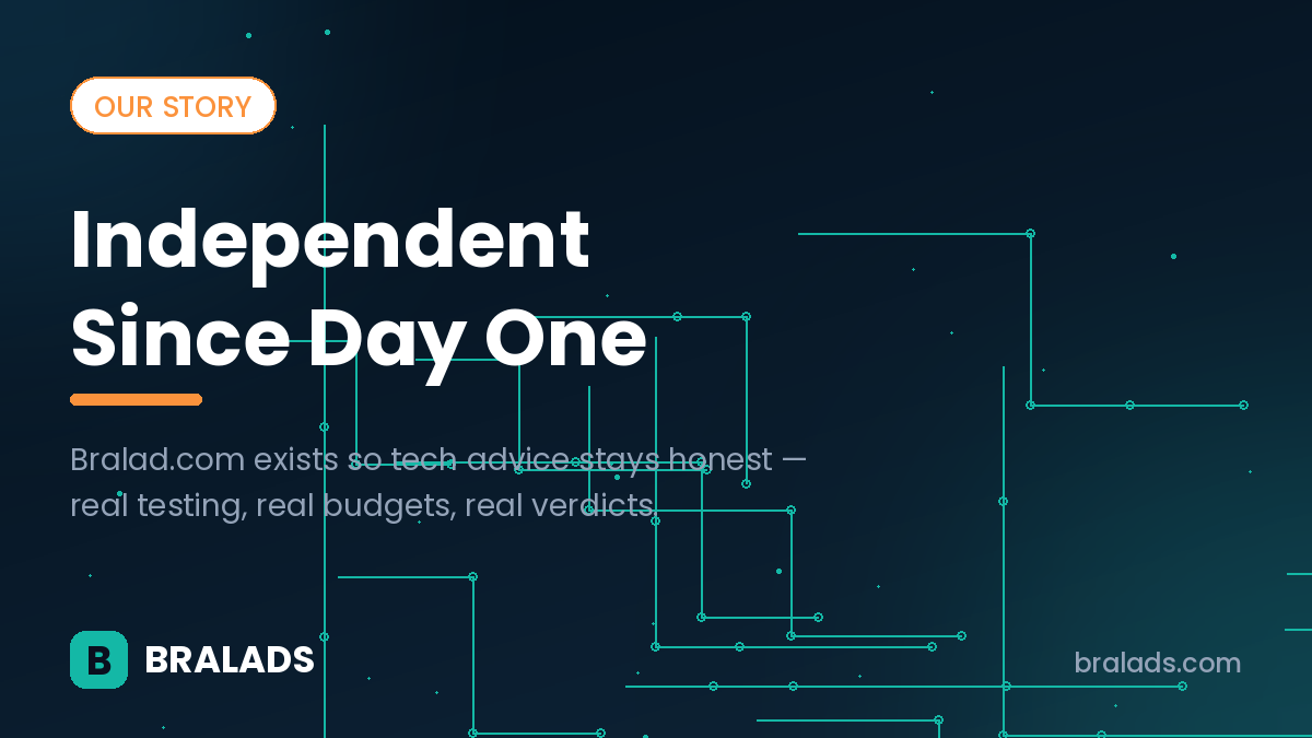 The Bralads story - independent tech publication at Bralad.com