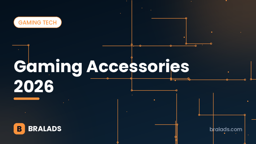 Gaming accessories 2026 – Bralads cover