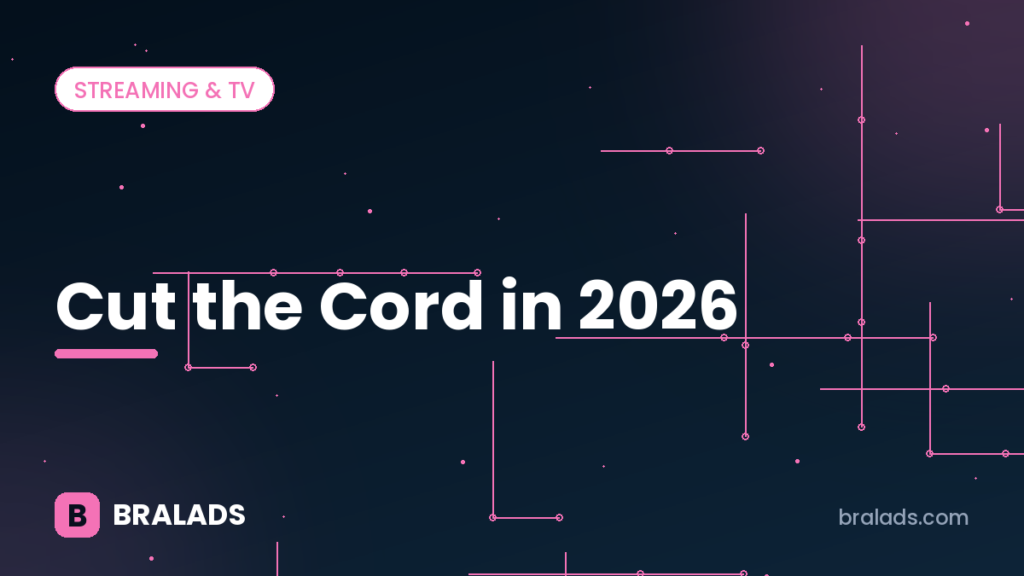 Cut the cord 2026 – Bralads cover