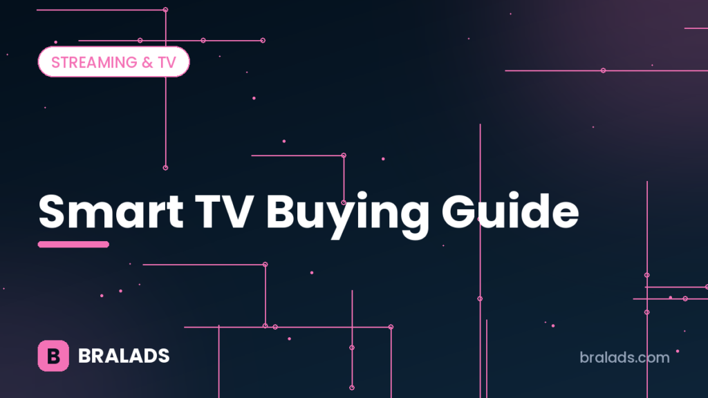 Smart TV buying guide – Bralads cover
