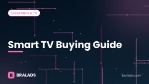 Smart TV buying guide – Bralads cover