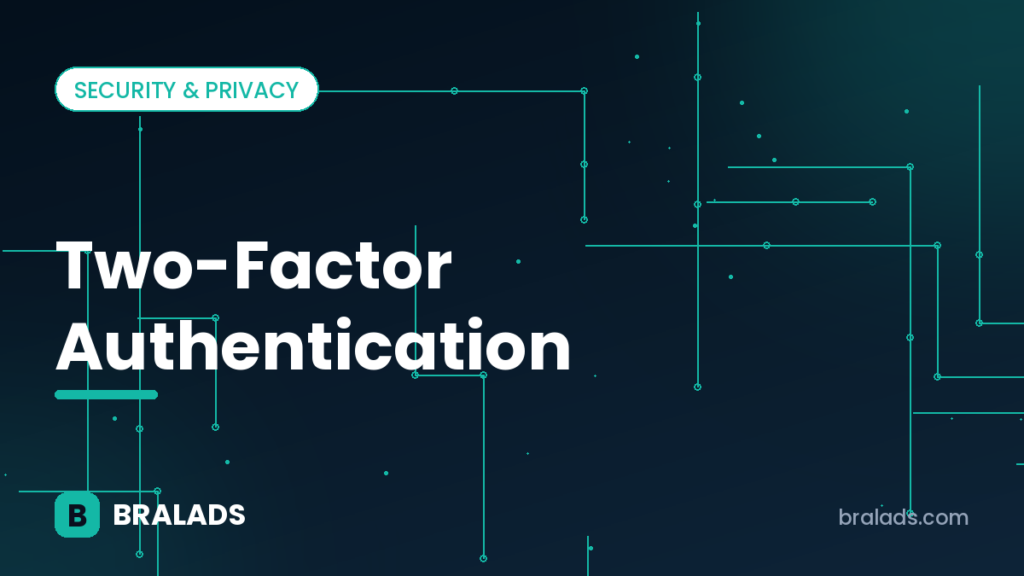 Two-factor authentication guide – Bralads cover